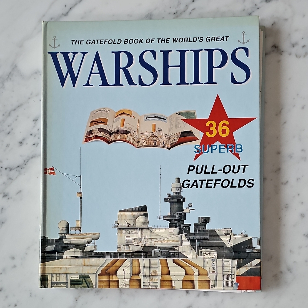 The Gatefold Book of The World's Great Warships